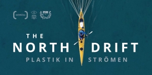 Film zum Thema Plastikfasten: The Northern Drift